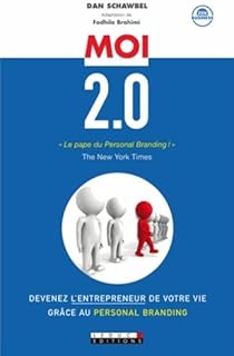 Moi 2.0 : Devenez l