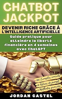 CHATBOT JACKPOT – Devenir riche grâce à l